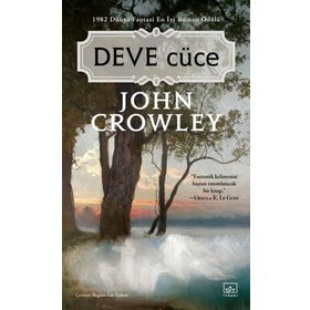 Deve Cüce-John Crowley