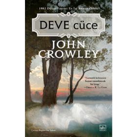 Deve Cüce-John Crowley
