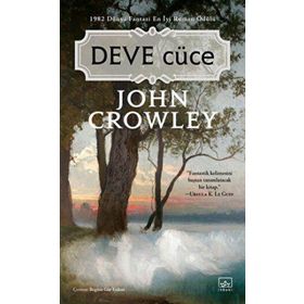 Deve Cüce-John Crowley