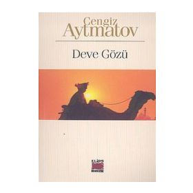 DEVE GÖZÜ - CENGIZ AYTMATOV