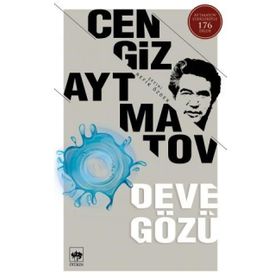 DEVE GÖZÜ - CENGIZ AYTMATOV