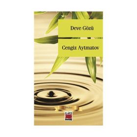 DEVE GÖZÜ - CENGIZ AYTMATOV