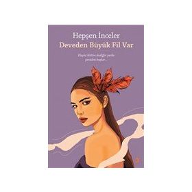 Deveden Büyük Fil Var - Hepşen İnceler
