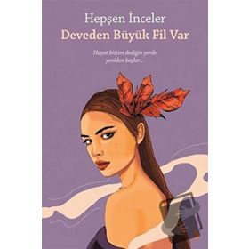 Deveden Büyük Fil Var - Hepşen İnceler