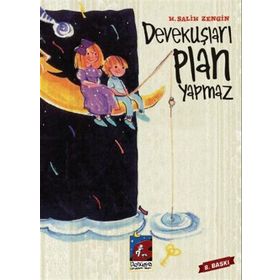 DEVEKUŞLARI PLAN YAPMAZ - H. SALIH ZENGIN