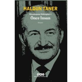 Devekuşuna Mektuplar - 1 - Önce İnsan - Haldun Taner