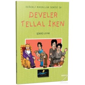 Develer Tellal İken - Şükrü Uyar