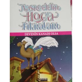 Devenin Kanadi Olsa - Nasreddin Hoca Fikraları