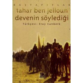 DEVENIN SÖYLEDİĞİ - TAHAR BEN JELLOUN