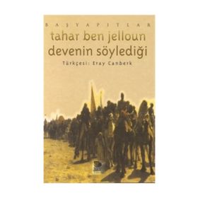 DEVENIN SÖYLEDİĞİ - TAHAR BEN JELLOUN