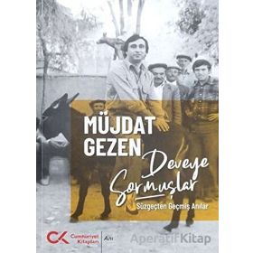 Deveye Sormuşlar - Müjdat Gezen