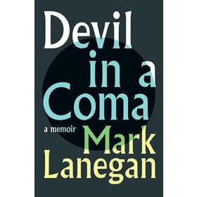 Devil in a Coma - Mark Lanegan