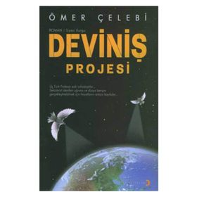 DEVİNİŞ PROJESI - ÖMER ÇELEBİ