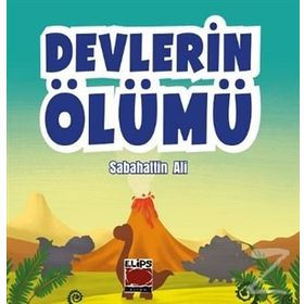 Devlerin Ölümü - Sabahattin Ali