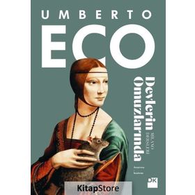 Devlerin Omuzlarında Milano Dersleri - Umberto Eco