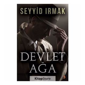Devlet Ağa - Seyyid Irmak