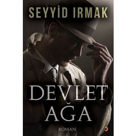 Devlet Ağa - Seyyid Irmak