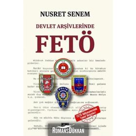 Devlet Arşivlerinde Fetö - Nusret Senem