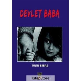 Devlet Baba - Tülin Erbaş