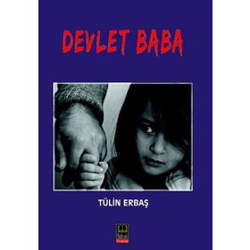 Devlet Baba - Tülin Erbaş