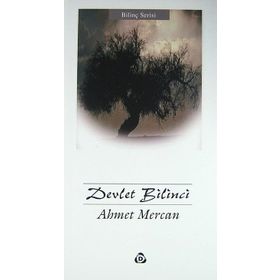 DEVLET BILINCI - AHMET MERCAN