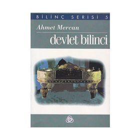 DEVLET BILINCI - AHMET MERCAN