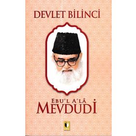 Devlet Bilinci - Ebu'l A'la Mevdudi