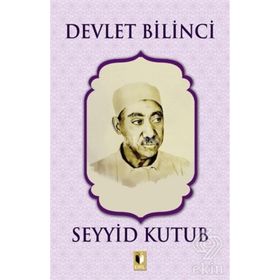Devlet Bilinci - Seyyid Kutup