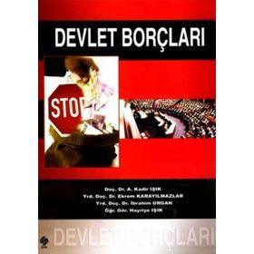 DEVLET BORÇLARI - A. KADIR IŞIK
