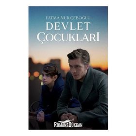 Devlet Çocukları - Fatma Nur Çeboğlu