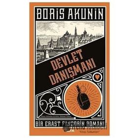 Devlet Danışmanı - Bir Erast Fandorin Romanı - Boris Akunin