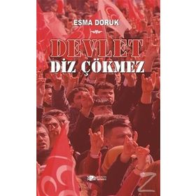 Devlet Diz Çökmez - Esma Doruk