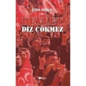Devlet Diz Çökmez - Esma Doruk