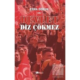 Devlet Diz Çökmez - Esma Doruk