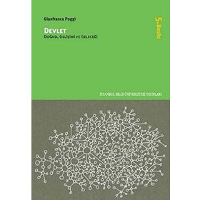 DEVLET DOĞASI, GELİŞİMİ VE GELECEĞİ - GIANFRANCO POGGI