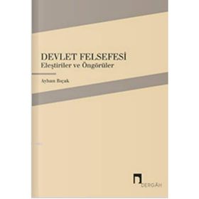 Devlet Felsefesi - Ayhan Bıçak
