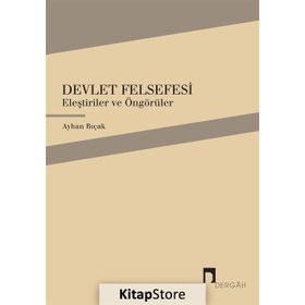 Devlet Felsefesi - Ayhan Bıçak