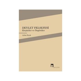 Devlet Felsefesi - Ayhan Bıçak