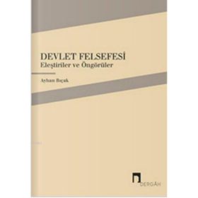 Devlet Felsefesi - Ayhan Bıçak