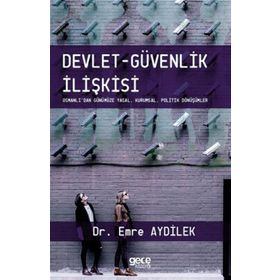 Devlet - Güvenlik İlişkisi - Emre Aydilek
