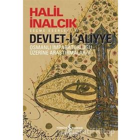Devlet-i Aliyye Halil İnalcık İş Bankası Yayınları