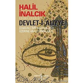 Devlet-i Aliyye - Osmanlı İmparatorluğu Üzerine Araştırmalar 5