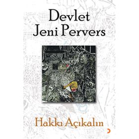 Devlet Jeni Pervers - Hakkı Açıkalın