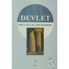 DEVLET - JOHN A. HALL, G. JOHN IKENBERRY