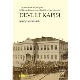 Devlet Kapısı - Nurcan Yazıcı Metin