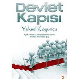 DEVLET KAPISI - YÜKSEL KOYUNCU