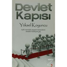 DEVLET KAPISI - YÜKSEL KOYUNCU