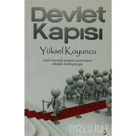 DEVLET KAPISI - YÜKSEL KOYUNCU