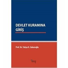 Devlet Kuramına Giriş - Yahya Kazım Zabunoğlu