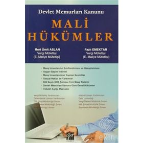 Devlet Memurları Kanunu Mali Hükümler - Mert Ümit Aslan Fazlı Emektar